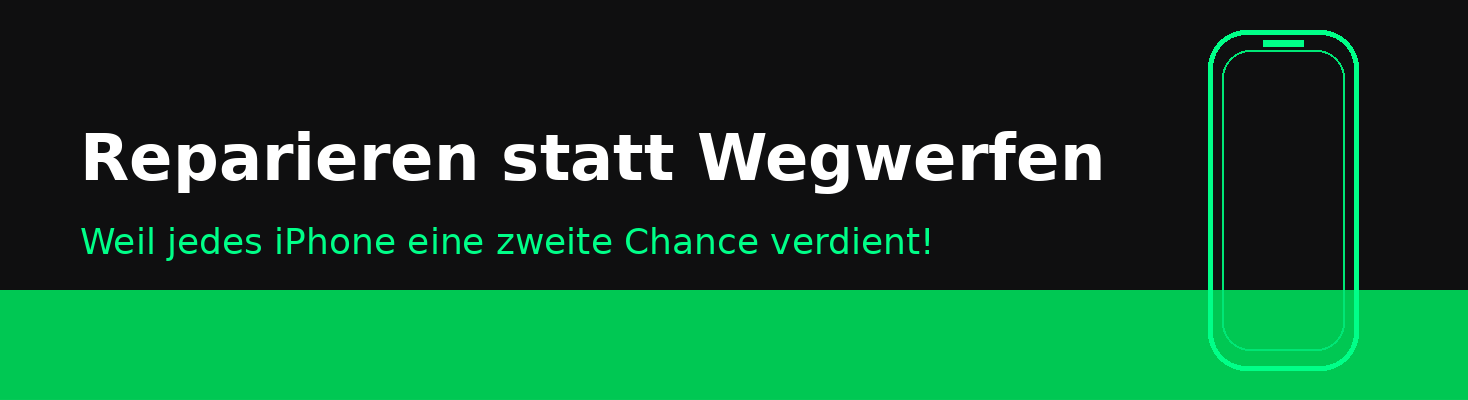 iPhone nachhaltig reparieren – Reparieren statt Wegwerfen, weil jedes iPhone eine zweite Chance verdient